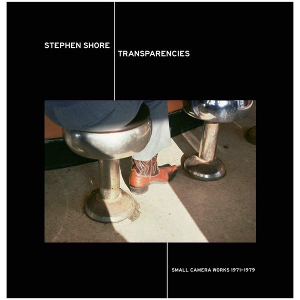 Stephen Shore: Transparencies: Small Camera Works 1971-1979